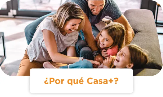 ¿por qué casa más?